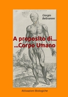 A proposito di...Corpo Umano 0244319065 Book Cover