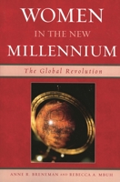 Women in the New Millennium: The Global Revolution 0761833420 Book Cover