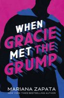 When Gracie Met The Grump 1953262023 Book Cover