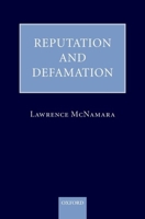 Reputation and Defamation 0199231451 Book Cover