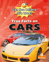 True Facts on Cars 1039697771 Book Cover