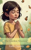 The Garden Mission B0FX41RLYW Book Cover