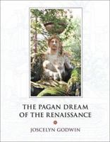 The Pagan Dream Of The Renaissance 1578633478 Book Cover