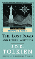 The Lost Road and Other Writings 0345406850 Book Cover