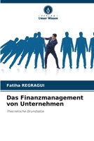 Das Finanzmanagement von Unternehmen (German Edition) 620778331X Book Cover