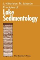 Principles of Lake Sedimentology 1930665547 Book Cover