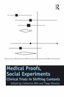 Medical Proofs, Social Experiments 1138260444 Book Cover