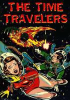 The Time Travelers 0692305378 Book Cover