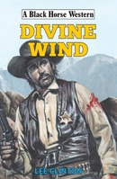 Divine Wind 0719831377 Book Cover