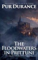 The Floodwaters in Prittuni 1922306177 Book Cover