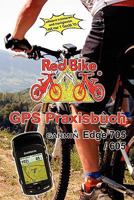 GPS Praxisbuch Garmin Edge705 / 605 1446188310 Book Cover