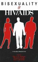 Bisexuality And HIV/Aids: A Global Perspective (New Concepts in Human Sexuality) 0879756667 Book Cover