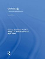 Criminology: A Sociological Introduction 0415464501 Book Cover