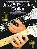 Chords & Progressions For Jazz & Popular Guitar (Guitar Books) 0825610567 Book Cover