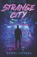 Strange City B09MK49RVD Book Cover