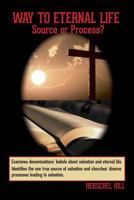 Way to Eternal Life 1621372499 Book Cover