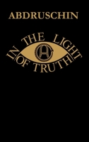 IN THE LIGHT OF TRUTH - GREAT EDITION 1931 - UK version 1105510263 Book Cover