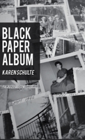 Black Paper Album B0BWT7GKPK Book Cover