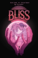 Bliss 1534318917 Book Cover