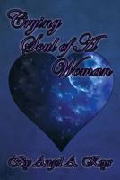 Crying Soul of a Woman 1493178598 Book Cover