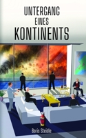 Untergang eines Kontinents B09GTS96G8 Book Cover