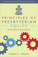 Principles of Presbyterian Polity 0664503454 Book Cover