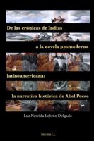 De las crónicas de Indias a la novela posmoderna latinoamericana 1944352023 Book Cover