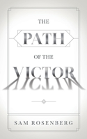 The Path of the Victor 1734427752 Book Cover