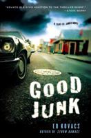 Good Junk: A Cliff St. James Novel 0312600895 Book Cover