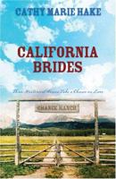 California Brides: Handful of Flowers/Bridal Veil/No Buttons or Beaux (Heartsong Novella Collection) 1597898481 Book Cover