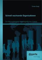 Schnell Wachsende Organisationen: Zur Mannigfaltigkeit Einer Begrifflichen Einheit 3954253437 Book Cover