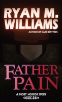 Father Pain B0G76PLC7S Book Cover
