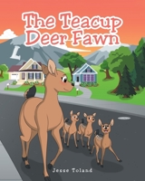 The Teacup Deer Fawn 1648019951 Book Cover