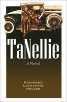 Tanellie 1478714352 Book Cover