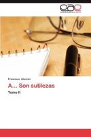 A... Son Sutilezas 3659031372 Book Cover