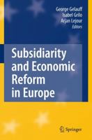 Subsidiarity and Economic Reform in Europe 3642095933 Book Cover