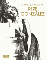 The ART OF PEPE GONZALEZ 8467970669 Book Cover