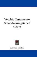 Vecchio Testamento Secondolavolgata V6 110452032X Book Cover
