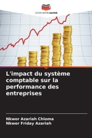 L'impact du système comptable sur la performance des entreprises 6209378560 Book Cover