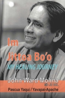 Im Jittoa Bo'o: My Healing Journey B08QS49ZRK Book Cover
