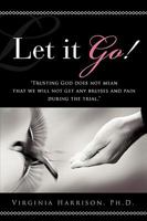 Let It Go! 1615795464 Book Cover