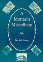 A Mottram Miscellany 0948400587 Book Cover