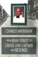 From Bean Street to Cruise Line Captain and Beyond 0955985242 Book Cover