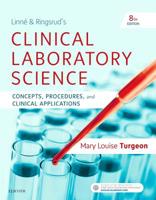 Linne & Ringsrud's Clinical Laboratory Science: Concepts, Procedures, and Clinical Applications 0323225454 Book Cover