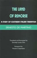 The Land of Remorse: A Study of Southern Italian Tarantism 8472901297 Book Cover
