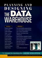 Planning and Designing the Data Warehouse 0132557460 Book Cover