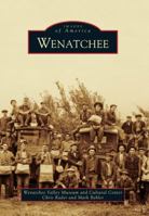 Wenatchee 0738574465 Book Cover