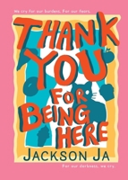Thank You For Being Here 1919177892 Book Cover