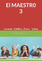 El Maestro 3: Escuela Bíblica Para Niños (Discipulado Bíblico) (Spanish Edition) B08L3RP13W Book Cover