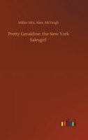 Pretty Geraldine, the New York Salesgirl 3752442808 Book Cover